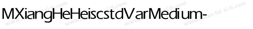 MXiangHeHeiscstdVar Medium字体转换